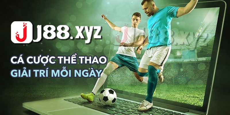 Tổng Quan Về Cá Cược Thể Thao J88